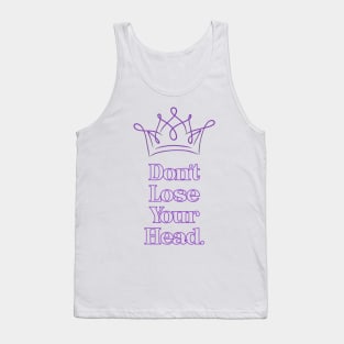 SIX Broadway - Don't Lose Your Head Tank Top